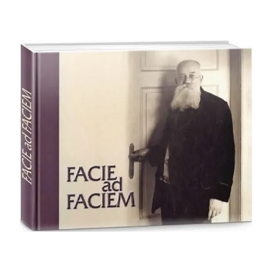 Зображення Facie ad faciem. Обличчям до обличчя. Ілюстрований життєпис Михайла Грушевського