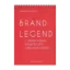 Зображення Brand Legend. 7 эффективных моделей для описания бренда. Рабочий блокнот